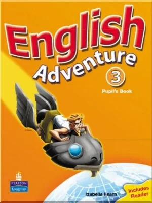 Підручник English Adventure 3 Pupil's Book