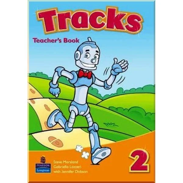 Книга для вчителя Tracks 2 Teacher's Book