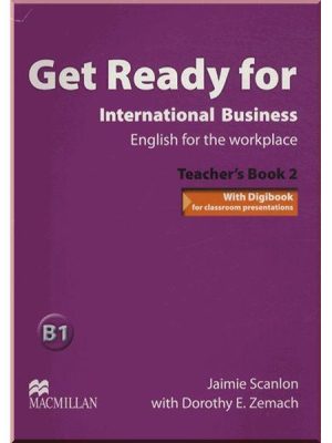 Книга для вчителя Get Ready for International Business 2 Teacher's Book
