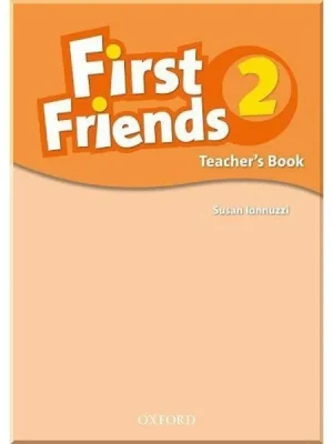 Книга для вчителя First Friends 2 Teacher's Book