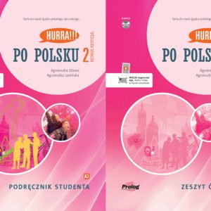 Hurra!!! Po Polsku 2 Nowa Edycja Podręcznik Studenta&Zeszyt Ćwiczeń Підручник та Робочий зошит