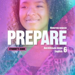Prepare for Ukraine НУШ 6 Student’s Book HB