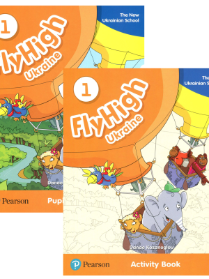 Fly High 1 Ukraine Pupil's Book&Activity Book My ABC book Підручник та Робочий зошит Прописи АВС